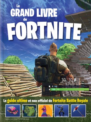cover image of Le grand livre de Fortnite